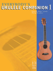 Everybody's Ukulele Companion Book 1 By Ukulele Mike Lynch (Composer), Philip Groeber (Composer) Cover Image