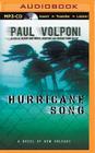 Hurricane Song: A Novel of New Orleans By Paul Volponi, Jacob C. Norman (Read by) Cover Image
