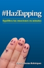 #HazTapping: Equilibra tus emociones en minutos By Dany Ledesma Cover Image