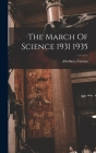 The March Of Science 1931 1935 Cover Image