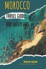 Morocco: Travel Guide and Safety Tips Cover Image