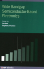 Wide Bandgap Semiconductor-Based Electronics Cover Image