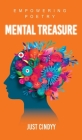 Mental Treasure By Just Cindyy, White Magic Studios (Cover Design by) Cover Image