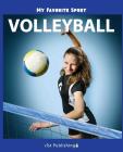 My Favorite Sport: Volleyball By Nancy Streza Cover Image