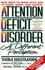 Attention Deficit Disorder: A Different Perception Second Edition Cover Image