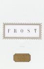 Frost: Poems: Edited by John Hollander (Everyman's Library Pocket Poets Series) Cover Image