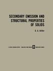 Secondary Emission and Structural Properties of Solids Cover Image