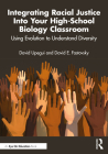 Integrating Racial Justice Into Your High-School Biology Classroom: Using Evolution to Understand Diversity Cover Image