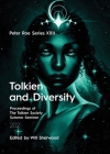 Tolkien and Diversity: Peter Roe Series XXII By Will Sherwood (Editor) Cover Image
