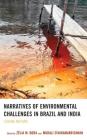 Narratives of Environmental Challenges in Brazil and India: Losing Nature (Ecocritical Theory and Practice) Cover Image