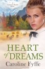 Heart of Dreams By Caroline Fyffe Cover Image