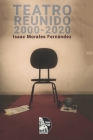 Teatro reunido 2000-2020 Cover Image