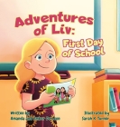 Adventures of Liv: First Day of School Cover Image