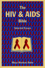 The HIV and AIDS Bible: Selected Essays By Musa W. Dube Cover Image