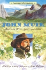 John Muir: Candlewick Biographies: America's First Environmentalist Cover Image