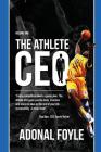 The Athlete CEO By Adonal Foyle Cover Image
