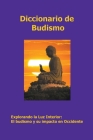 Diccionario de budismo (Diccionarios) Cover Image