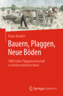 Bauern, Plaggen, Neue Böden: 1000 Jahre Plaggenwirtschaft in Nordwestdeutschland Cover Image