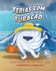 Férias com Furacão (Portuguese Edition): Um Livro de Preparação para Furacões Cover Image