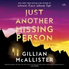 Just Another Missing Person By Gillian McAllister, Justin Avoth (Read by), Joanne Froggatt (Read by) Cover Image