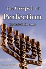 The Gospel of Perfection: The Last Spring Restorative Piece Cover Image