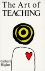 The Art of Teaching By Gilbert Highet Cover Image