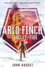 Arlo Finch in the Valley of Fire Cover Image