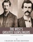 Wyatt Earp & Doc Holliday: The West's Greatest Gunslingers By Charles River Editors Cover Image