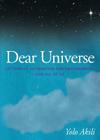 Dear Universe: Letters of Affirmation & Empowerment for All of Us By Yolo Akili Cover Image