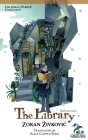 The Library By Zoran Zivkovic, Alice Alice Copple-Tosic (Translator), Youchan Ito (Artist) Cover Image