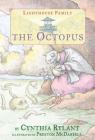 The Octopus (Lighthouse Family #5) By Cynthia Rylant, Preston McDaniels (Illustrator) Cover Image