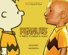 Peanuts: A Tribute to Charles M. Schulz By Charles M. Schulz, Lincoln Peirce (Introduction by), Matt Groening (Illustrator), Raina Telgemeier (Illustrator), Jeffrey Brown (Illustrator) Cover Image