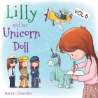Lilly and Her Unicorn Doll: Vol. 6: The Importance of Learning Cover Image