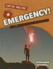 Emergency! (Survival Challenge) By Stephanie Turnbull Cover Image