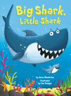 Big Shark, Little Shark By Anna Membrino, Tim Budgen (Illustrator) Cover Image