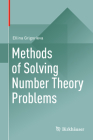 Methods of Solving Number Theory Problems By Ellina Grigorieva Cover Image