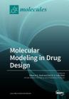Molecular Modeling in Drug Design Cover Image