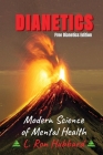 Dianetics: Modern Science of Mental Health By L. Ron Hubbard, Andreas M. B. Gross (Editor), Andreas M. B. Gross (Illustrator) Cover Image