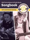 Old Town School of Folk Music Songbook: 60th Anniversary Edition By Hal Leonard Corp (Other) Cover Image