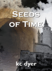 Seeds of Time: An Eagle Glen Trilogy Book Cover Image