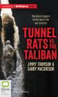 Tunnel Rats Vs the Taliban: How Aussie Sappers Led the Way in the War on Terror Cover Image