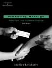 Marketing Massage: From First Job to Dream Practice By Monica Roseberry Cover Image