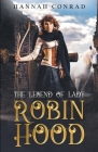 The Legend of Lady Robin Hood Cover Image