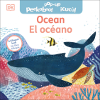 Bilingual Pop-Up Peekaboo! Ocean/El oceano By DK Cover Image