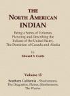 The North American Indian Volume 15 - Southern California - Shoshoneans, The Dieguenos, Plateau Shoshoneans, The Washo Cover Image