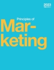 Principles of Marketing (2023 Edition) By Maria Gomez Albrecht, Mark Green, Linda Hoffman Cover Image