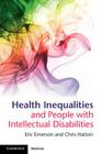 Health Inequalities and People with Intellectual Disabilities Cover Image