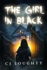The Girl in Black: a scary mystery book for kids 11-14 Cover Image