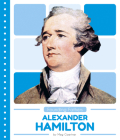 Alexander Hamilton By Meg Gaertner Cover Image