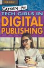 Careers for Tech Girls in Digital Publishing Cover Image
